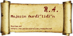Mojszin Aurélián névjegykártya